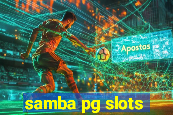 samba pg slots